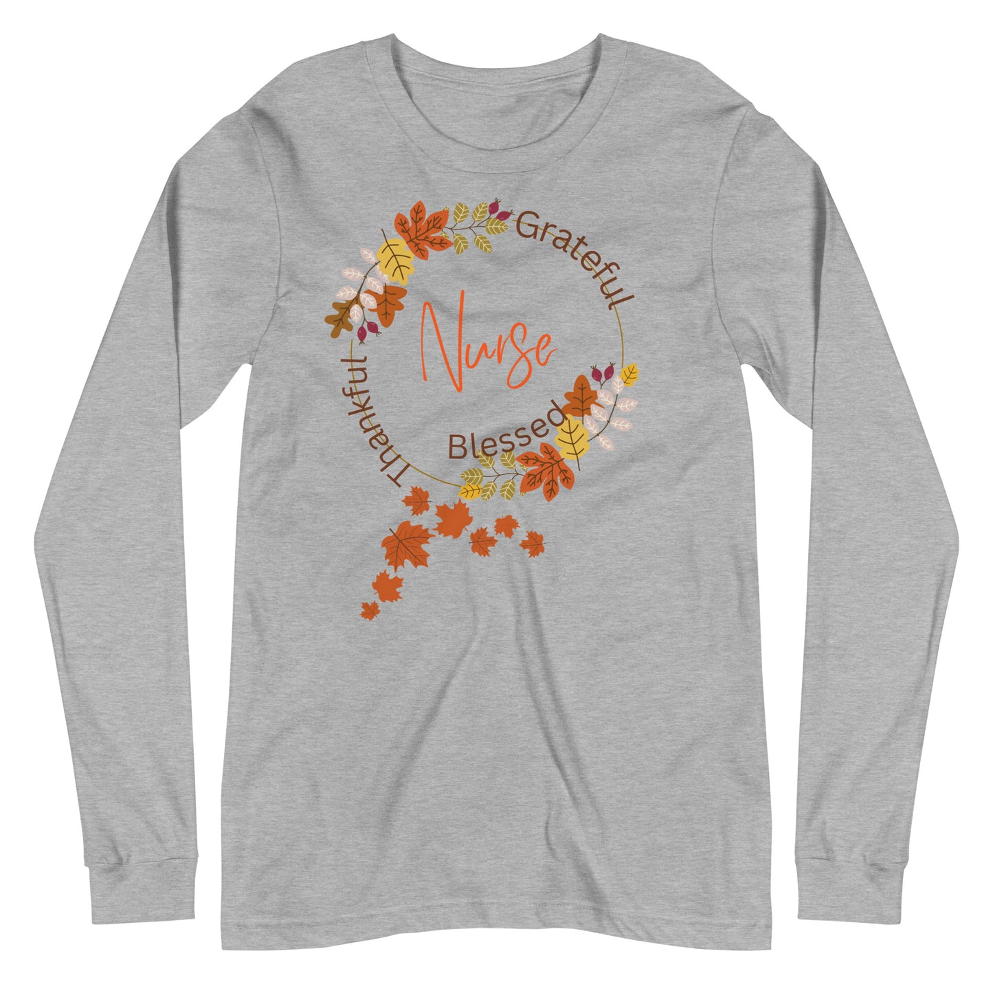 Thankful Nurse Unisex Long Sleeve Tee 